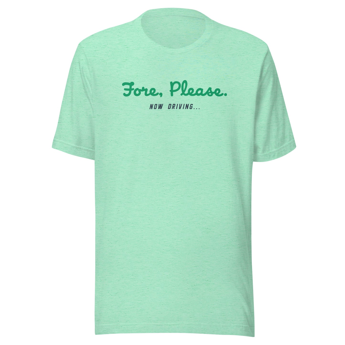 Fore Please Tee