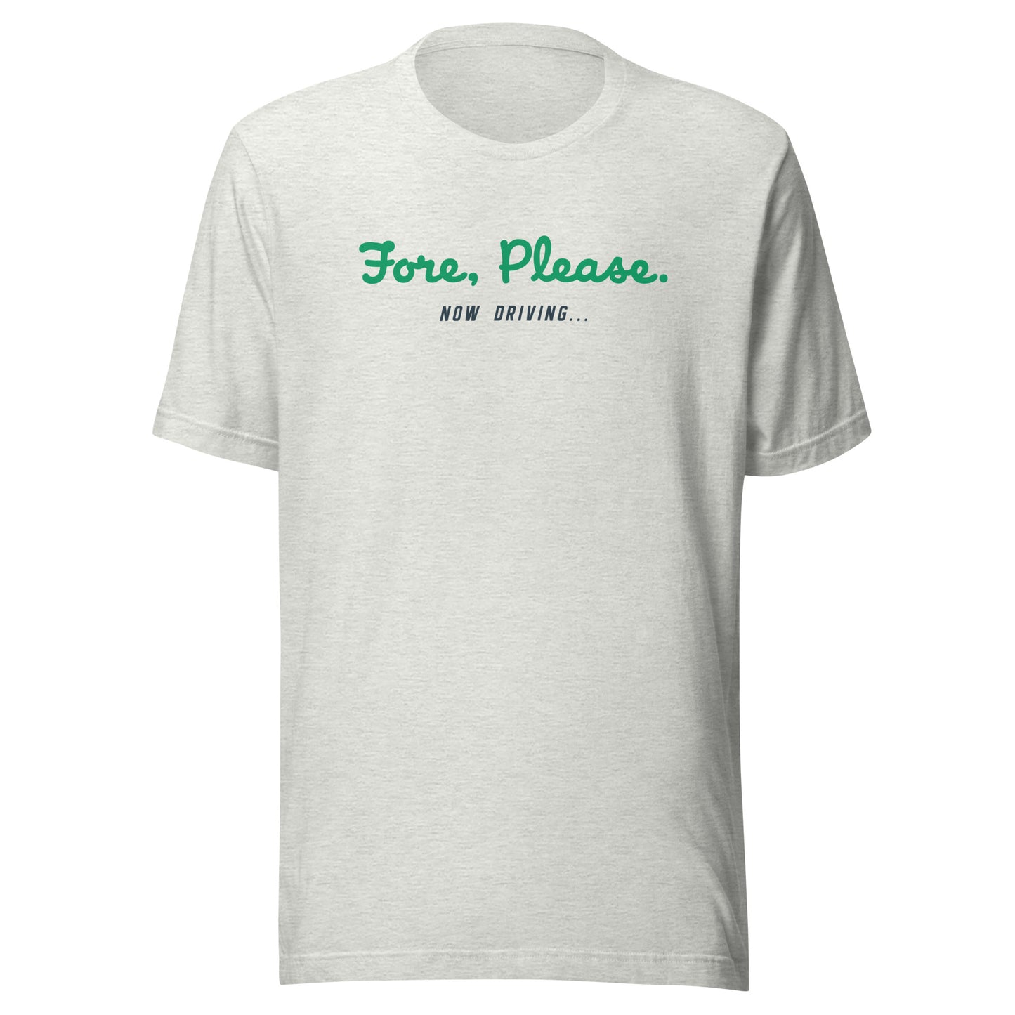 Fore Please Tee