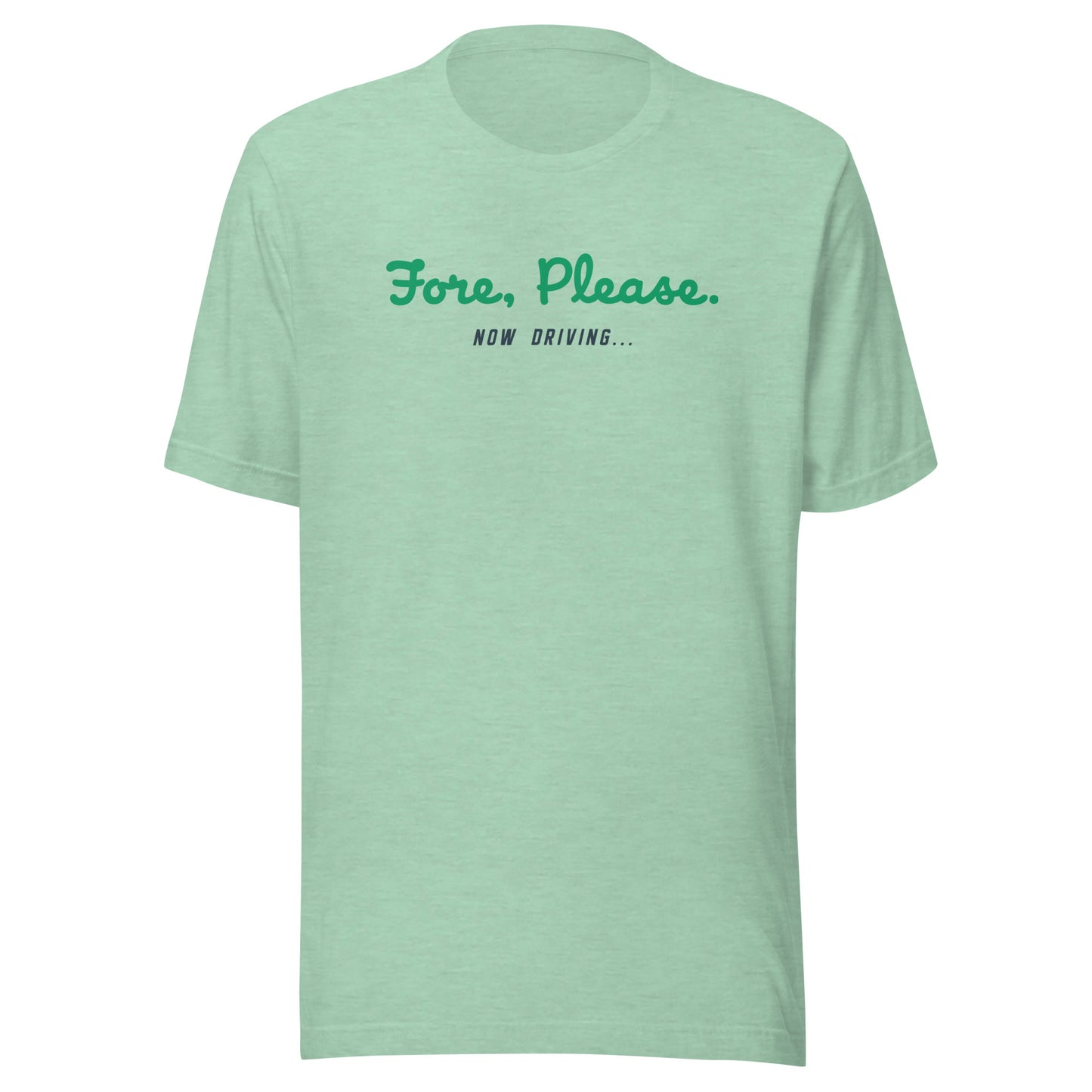 Fore Please Tee